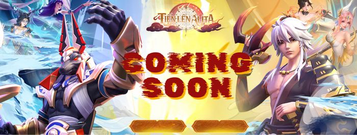 Tiến Lên Alita tựa game đấu tướng nhập vai sắp phát hành tại Việt Nam