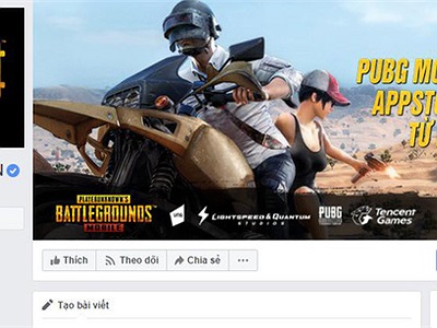 PUBG Mobile Việt Nam nhận được tin mừng từ ông chủ facebook, đã có fanpage chính chủ