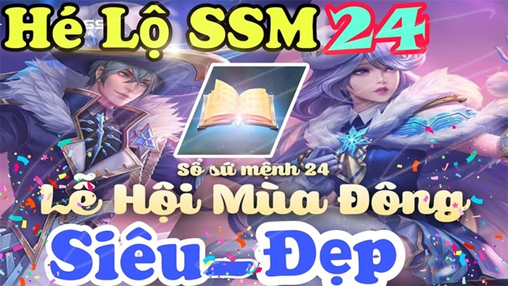 Sổ sứ mệnh – SSM mùa 24 Liên quân có gì đáng chú ý?