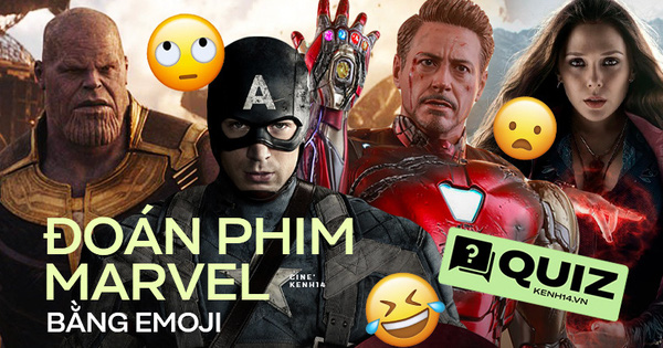 QUIZ: Đừng tự nhận là fan Marvel nếu bạn không thể đoán được tên 6⁄10 bộ phim này chỉ từ ký hiệu emoji!