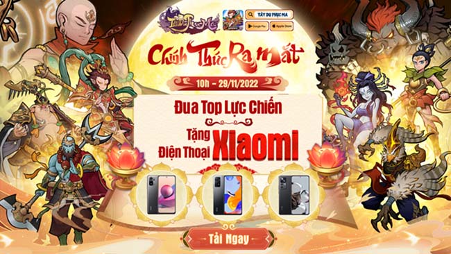 Tây Du Phục Ma chính thức ra mắt 10h 29/11/2022  – NPH GGames tặng 100 giftcode khủng