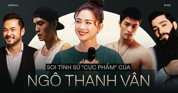 Soi tình sử Ngô Thanh Vân trước khi lộ “hint” với Huy Trần: Hết tài tử cực phẩm đến đạo diễn quốc tế, ồn ào nhất là tin đồn người thứ 3