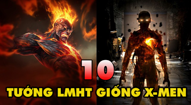 Top 10 vị tướng LMHT tạo ra từ dòng vũ trụ các nhân vật X-Men được yêu thích nhất trong Marvel