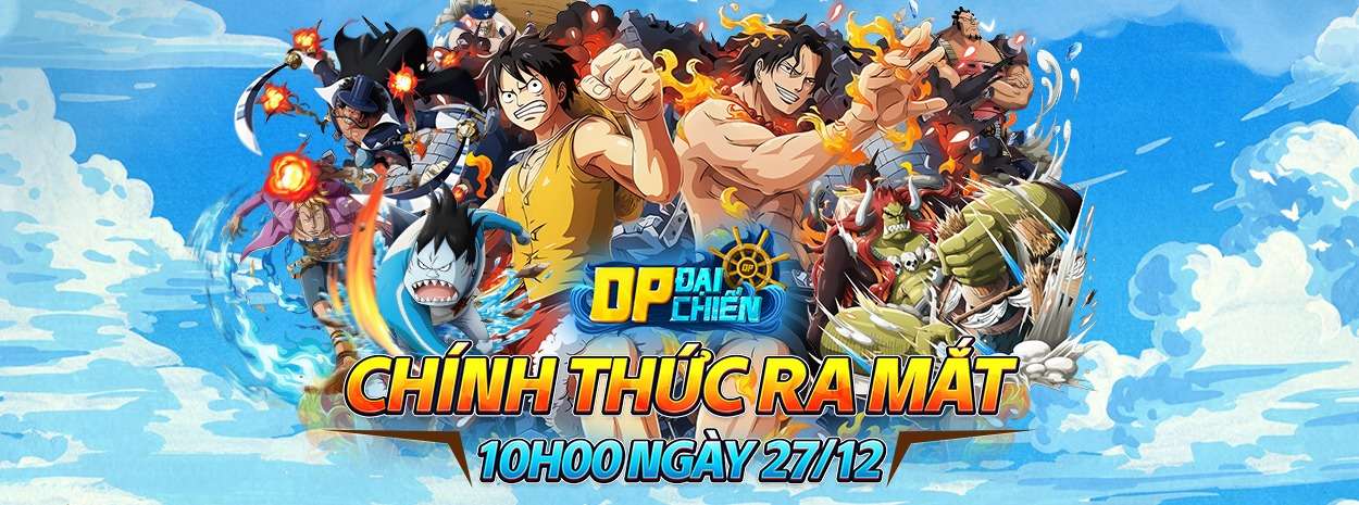 OP Đại Chiến tặng full phúc lợi vào game, chính thức ra mắt 27/12