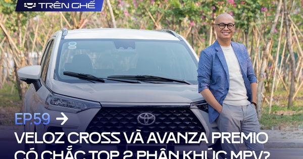 Toyota Veloz Cross, Avanza Premio chắc top 2, chuyên gia nói 1 ví dụ về tiền "nuôi xe" khiến ai cũng dễ hiểu!