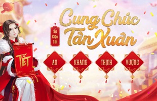 Chào Kỷ Hợi cùng chuỗi sự kiện đặc biệt của Võ Lâm Truyền Kỳ Mobile