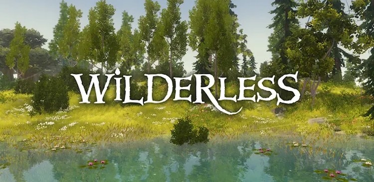 Wilderless - Tựa game độc đáo với lối chơi giải trí thư giãn đầu óc