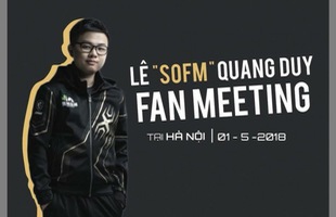 SofM chính thức mở Fan Meeting tại Hà Nội vào ngày mai, team Full Louis cũ và HLV Tinikun cùng tụ hội