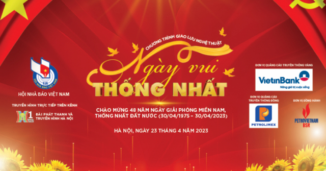 Hào hùng khúc ca “Ngày vui thống nhất”