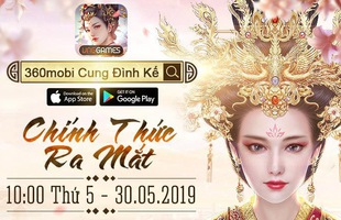 360mobi Cung Đình Kế tung trailer cực chất, ra mắt game vào 30/5