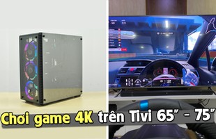 Đã đến lúc chơi game trên TIVI GAMING 65-75 inch, độ phân giải 4K?