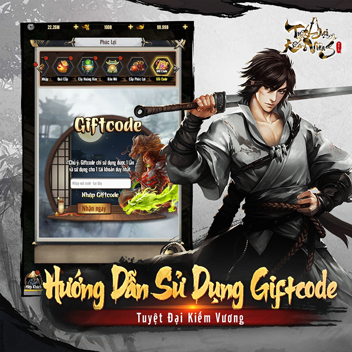 Tổng hợp gift code game Tuyệt Đại Kiếm Vương mới nhất trong tháng