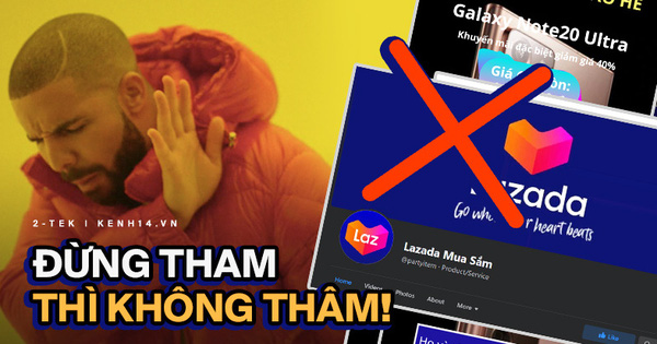 Xuất hiện nhiều trang Facebook lừa đảo giả mạo Lazada bán hàng giá rẻ, người dùng cần hết sức cảnh giác