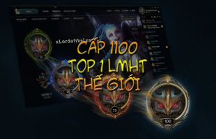 Đạt mốc cấp độ 1100 LMHT, game thủ top 1 LMHT thế giới càng ngày càng bị trói buộc với việc cày cấp