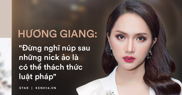 Hương Giang lên tiếng trước công kích nặng nề của group antifan: 