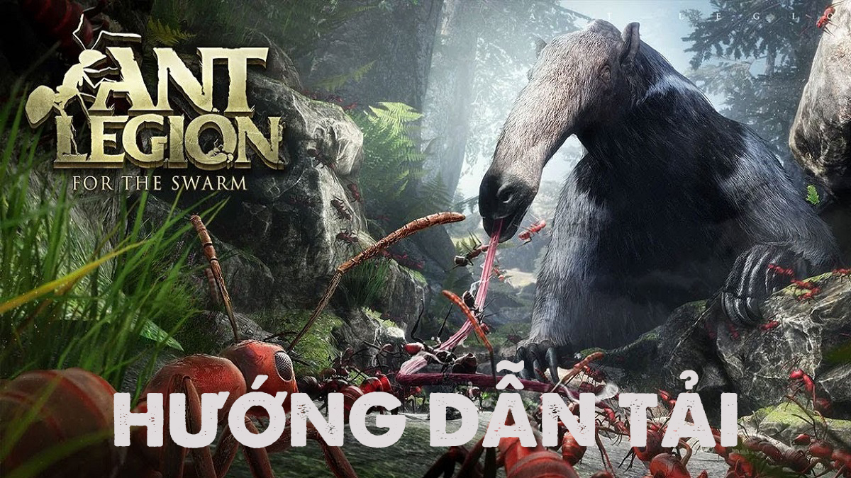 Hướng dẫn tải Ant Legion For The Swarm – Game chiến thuật siêu thú vị