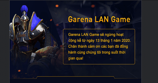 Garena chính thức khai tử LAN Game, game thủ Việt khóc thương một huyền thoại