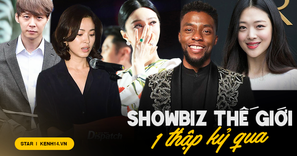 Thập kỷ phủ đen showbiz thế giới: Bóc trần 