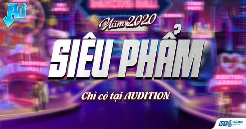 Audition chính thức ra mắt trailer những update siêu phẩm cực hot chỉ có trong năm 2020, hứa hẹn 