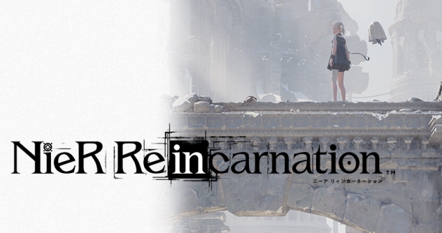 NieR Re[in]carnation - Game RPG đầu tiên trên mobile trong sê-ri NieR