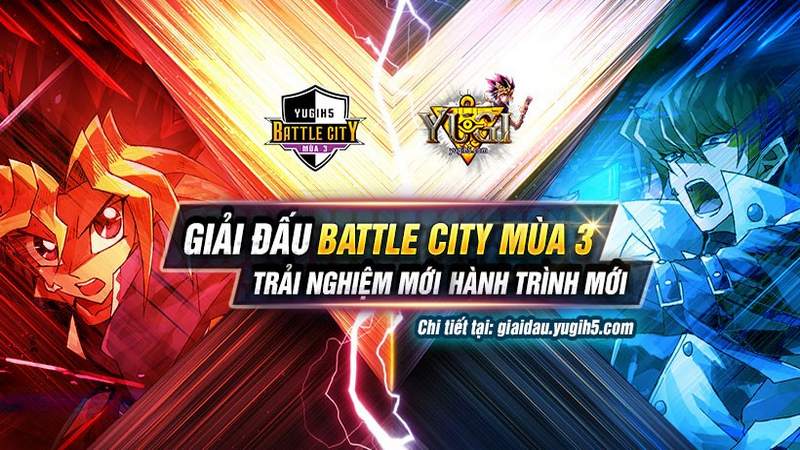 Yugi H5 ra mắt giải đấu lớn nhất từ trước đến nay - Battle City 3