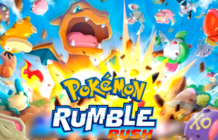 Pokémon Rumble Rush - Game mobile cho thu thập, nâng cấp Pokemon rồi tham gia chiến đấu