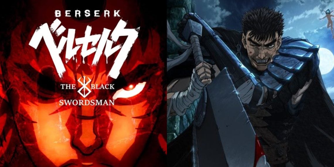 Studio Eclypse Ra Mắt Trailer Đầu Tiên Cho BERSERK: The Black Swordsman