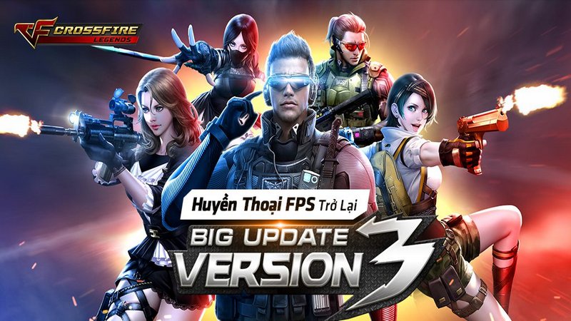 CrossFire: Legends chính thức ra mắt phiên bản Android Big Update V3 vào 18h hôm nay 31/7