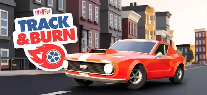 Track & Burn tựa game đua xe vui nhộn mới đã có trên Mobile và PC