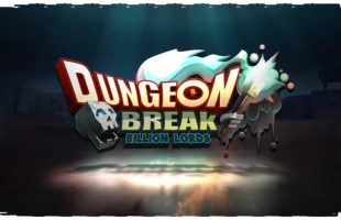 Dungeon Break: Game hành động mới lạ, tiếp nối thành công từ Billion Lords