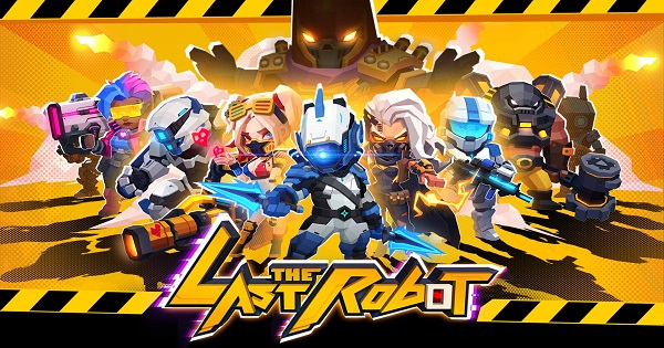 The Last Robot – Game chiến thuật xây dựng và bảo vệ căn cứ với những trận chiến gay cấn - MOBILE