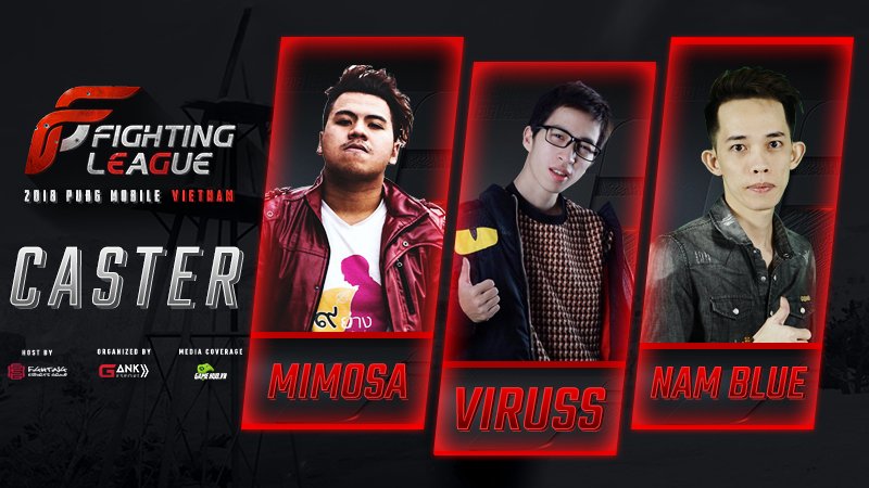 ViruSs và dàn caster khủng góp mặt tại giải đấu Fighting League 2018 PUBG Mobile Vietnam